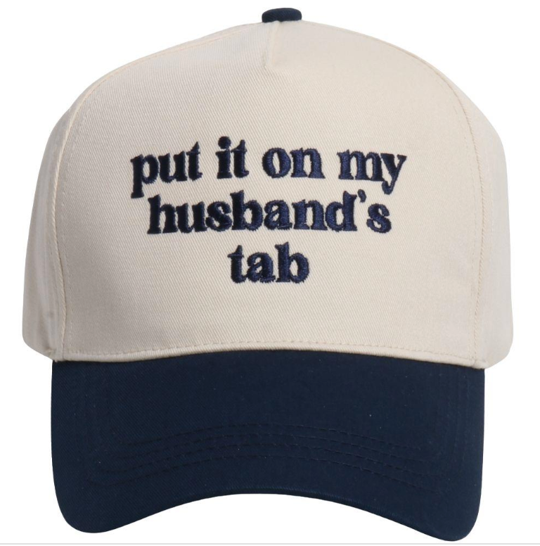 Put It On My Husband's Tab Trucker Hat